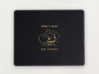 Custom Mousepad - Bee Strong