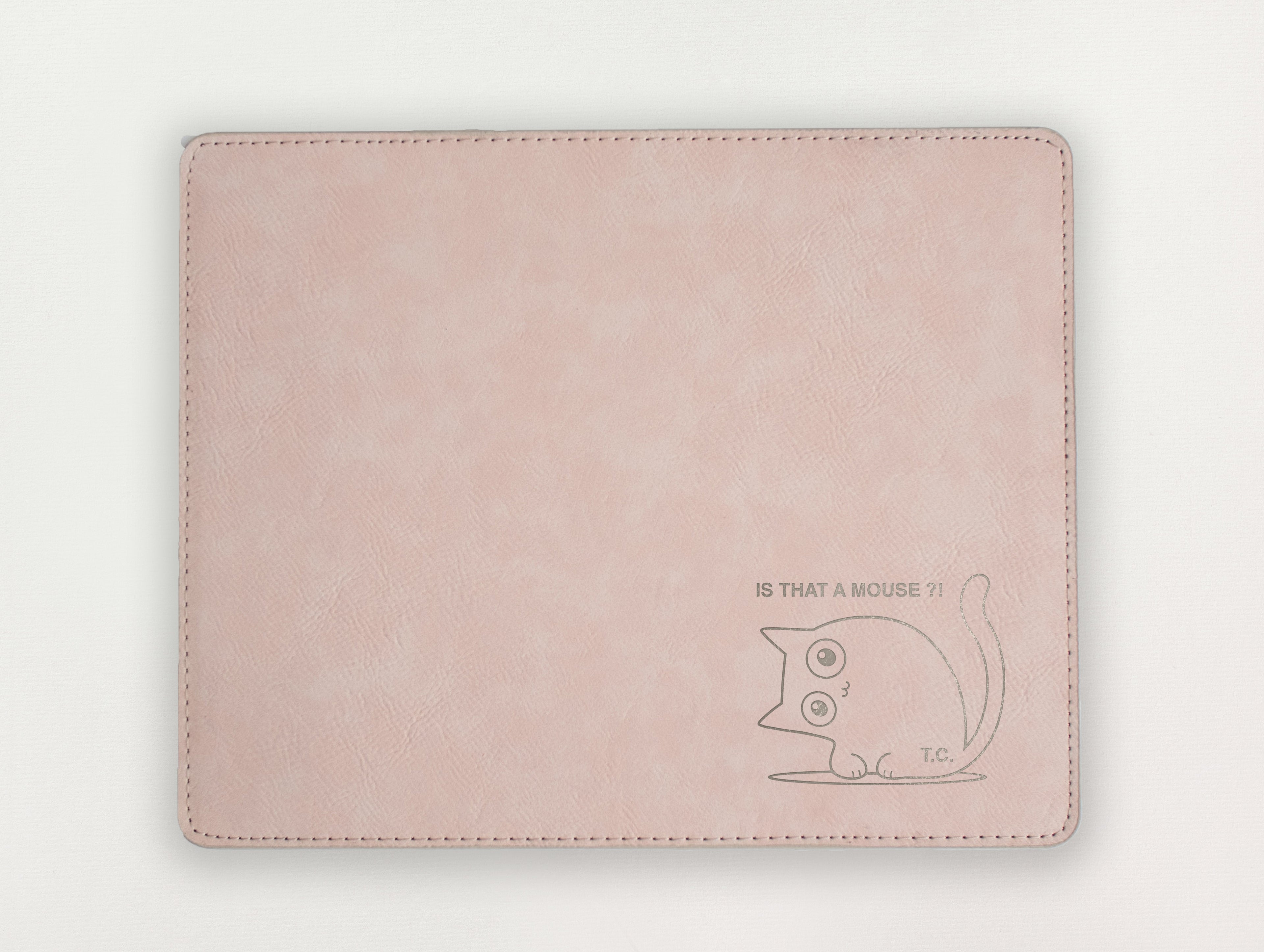 Custom Mousepad - Is that a mouse
