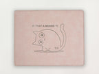 Custom Mousepad - Is that a mouse