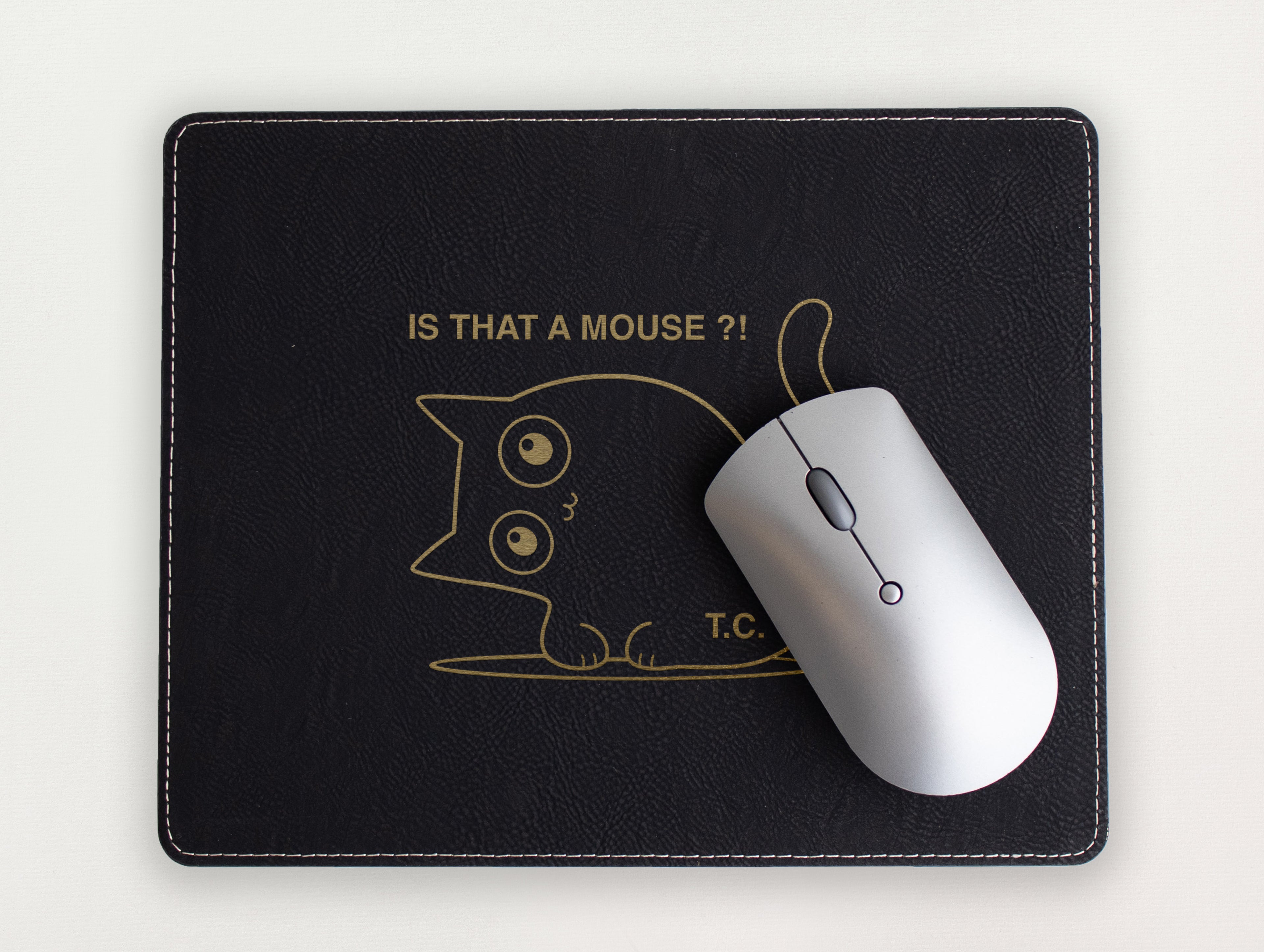 Custom Mousepad - Is that a mouse